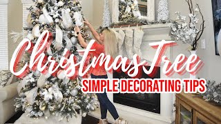 HOW TO DECORATE YOUR CHRISTMAS TREE LIKE A PROFESSIONAL  10 SIMPLE CHRISTMAS TREE DECORATING TIPS [upl. by Amie]