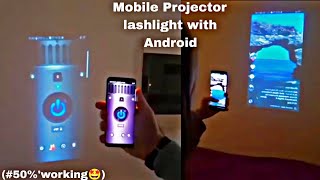 How to Mobile FlashLight Video Projector in Any Mobile💯😱 FlashLight HD Video Projector Tutorial [upl. by Ellek]