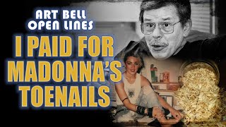 I Paid For Madonnas Toenails  Art Bell Open Lines Recorded [upl. by Ylerebmik]