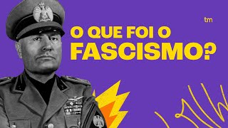 O que foi o FASCISMO Resumo Toda Matéria [upl. by Desimone691]