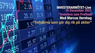 InvesterarmötetLive med Marcus Hernhag 16 december [upl. by Newcomb]