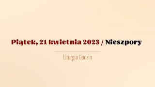 Nieszpory  21 kwietnia 2023 [upl. by Arjan]