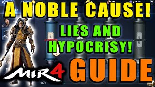 MIR4  A Noble Cause  Lies and Hypocrisy Guide Mystery Scroll Walkthrough [upl. by Anelis]