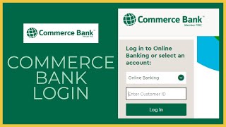 How to Login to Commerce Bank Online Banking Account Commerce Bank Login commercebankcom Login [upl. by Eudocia]