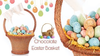 Chocolate Easter Basket [upl. by Essy401]