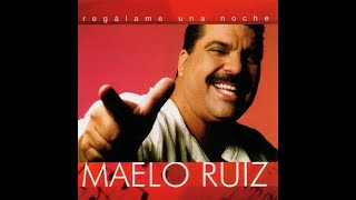 Regálame Una Noche  Maelo Ruiz Video Audio Remastered [upl. by Stilwell]