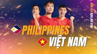 Bình luận trước trận Philippines vs Việt Nam Khởi đầu giấc mơ World Cup  VTC Now [upl. by Yentruoc19]