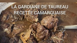 GARDIANE DE TAUREAU  Recette camarguaise [upl. by Yancey]