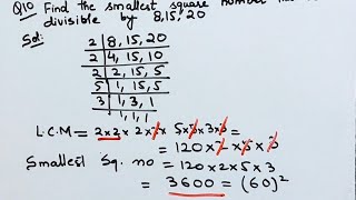 Find the smallest Square Number that is divisible by each of Numbers 81520 I [upl. by Elrahc]