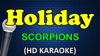 HOLIDAY  Scorpions HD Karaoke [upl. by Hillinck]