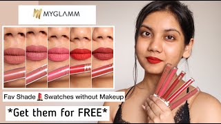 MyGlamm LIT Liquid Matte Lipstick Swatches  Get Free Lipstick [upl. by Niawat]