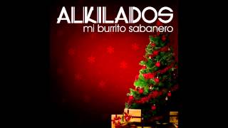 Mi Burrito Sabanero  Alkilados [upl. by Adnawad]