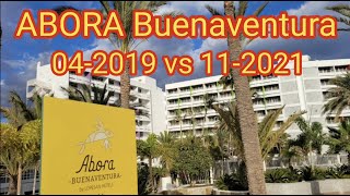 ABORA Buenaventura by Lopesan Hotels 04 2019 vs 11 2021 Playa del Ingles Maspalomas Gran Canaria [upl. by Ecneitap252]