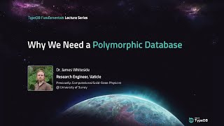 TypeDB Lecture Why We Need a Polymorphic Database [upl. by Assetak204]