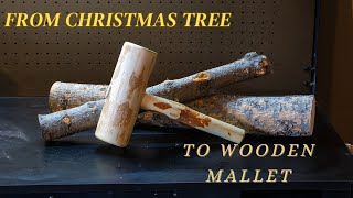 Making a Wooden Mallet From an Old Christmas Tree [upl. by Cand59]