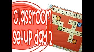 Third Grade Classroom Setup Day 2  Bulletin Boards  20182019 [upl. by Branden362]