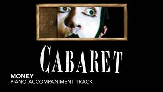 Money  Cabaret  Piano AccompanimentRehearsal Track [upl. by Nomzed]