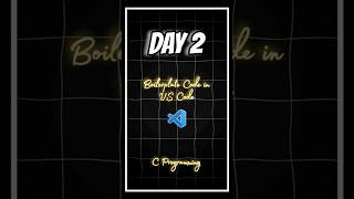 Day 2 of Learning C Programming  Boilerplate Code in VS Code  C snippet codewithharry ezsnippet [upl. by Dylan]