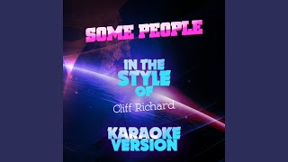 Some People In the Style of Cliff Richard Karaoke Version [upl. by Mirella]