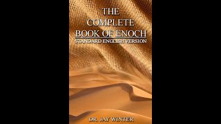 Book of Enoch Translated by Jay Winter Book 5 Chapter 2 [upl. by Anaya]