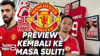 Preview FA Cup ForestMUFC Kembali Memasuki Masa Sulit Skuad Dan Peluang Menjadi Tipis [upl. by Maltz]