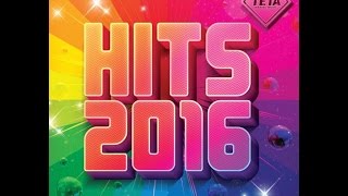 Hits 2016  NonStop Mix Official Album TETA [upl. by Kyred376]