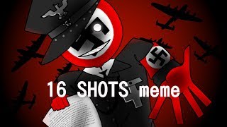 16 SHOTS memecountryhumans [upl. by Enaitsirhc]