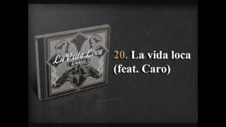 20 Konkret  La Vida Loca feat Caro [upl. by Eintruoc]