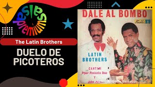 🔥DUELO DE PICOTEROS por THE LATIN BROTHERS con PIPER quotPIMIENTAquot DIAZ y JOHN JAIRO  Salsa Premium [upl. by Emmie]