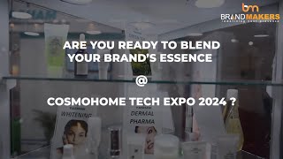 Cosmohome Tech Expo 2024  Pragati Maidan New Delhi  Brand Makers  Exhibtiion Stand Design [upl. by Erasaec]