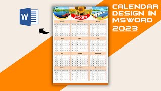 Create a Calendar Design in Microsoft Word  2023 Calendar Design [upl. by Dud688]