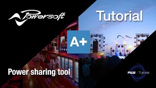 Tutorial Powersoft Armonia   Power sharing tool [upl. by Rees638]