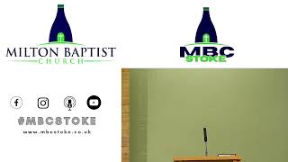 Milton Baptist Church MBC Stoke Live Stream [upl. by Thackeray859]