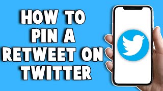 How To Pin a Retweet On Twitter 2024 [upl. by Dalli]