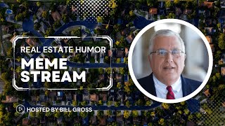 Real Estate Humor Meme Stream  January 31 2024 [upl. by Player183]