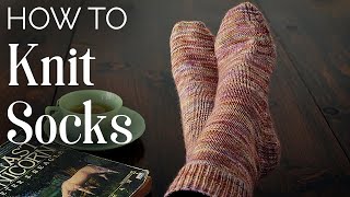 TUTORIAL How to KNIT SOCKS [upl. by Carlina]