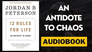 Summary of 12 rules for life by Jordan B Peterson Audiobook [upl. by Patin]