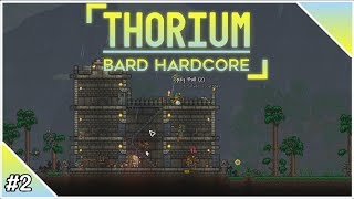 Thorium Bard Expert Hardcore 2  Ungrateful crowd [upl. by Initirb728]