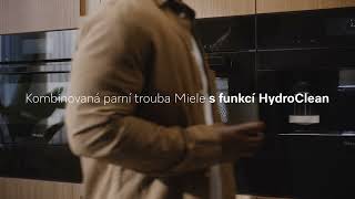 Konvektomat Miele s funkcí HydroClean  láska na celý život [upl. by Alair]