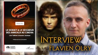 Le Seigneur des Anneaux de Peter Jackson à Tolkien  Interview Flavien Olry avec Fausthea [upl. by Jeanette]