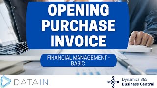 1518 Vendors OPENING PURCHASE INVOICE  Dynamics Business Central NAV [upl. by Ettelrahc400]