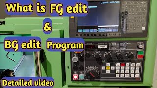 FG edit and BG edit in cnc machine  what is bg edit  what is fg edit [upl. by Cicero]