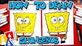 How To Draw SpongeBob SquarePants [upl. by Anastasius]