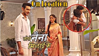 Kuhu Se Raajveer Ne Mangi Mafi  To Se Naina Milaike  On Location [upl. by Orr]