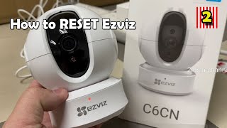 How to Reset CCTV Ezviz Wireless Camera C6CN Cara Reset [upl. by Aelyak]