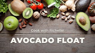 E006  Making Avocado Float with Richelle [upl. by Andros]