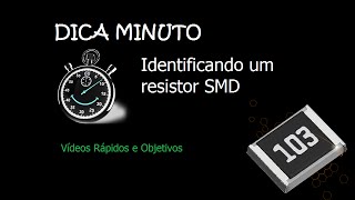 Como identificar um Resistor SMD Leitura do código [upl. by Horlacher]