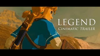 quotLegendquot  Zelda BotW Cinematic Fan Trailer English Subtitles [upl. by Alraep]