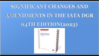 PresentationChanges to the IATA DGR 64th Edition 2023 [upl. by Dumanian482]