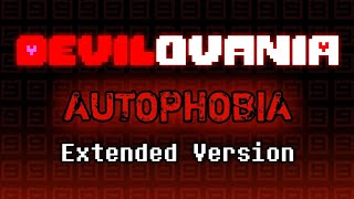 Devilovania OST  AUTOPHOBIA Extended Version [upl. by Yhprum]